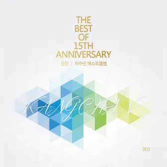 The BEST of 15th Anniversary by Kangchan