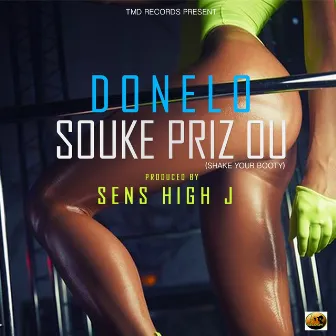 Souke priz ou (Shake Your Booty) by Donelo