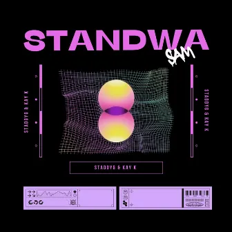 Standwa by Kay K