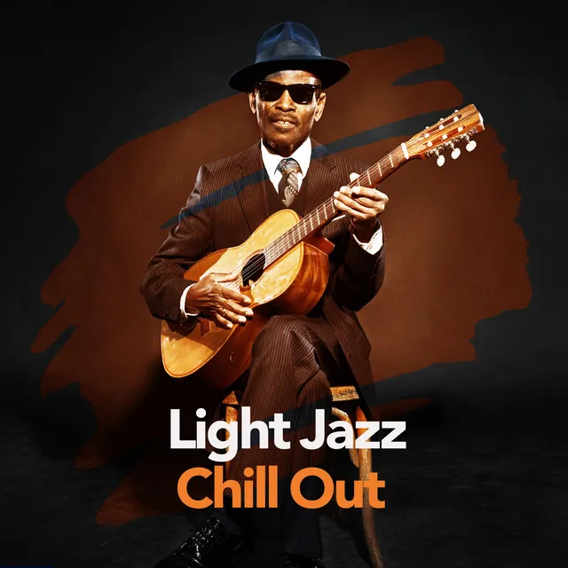 ! ! ! Light Jazz Chill Out ! ! !