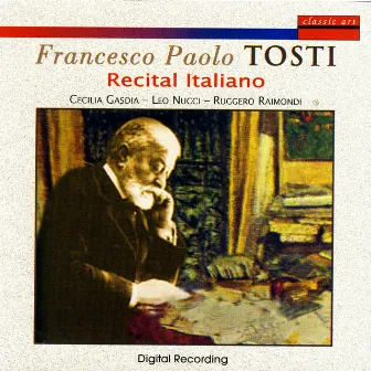 Francesco Paolo Tosti: Recital Italiano by Cecilia Gasdia