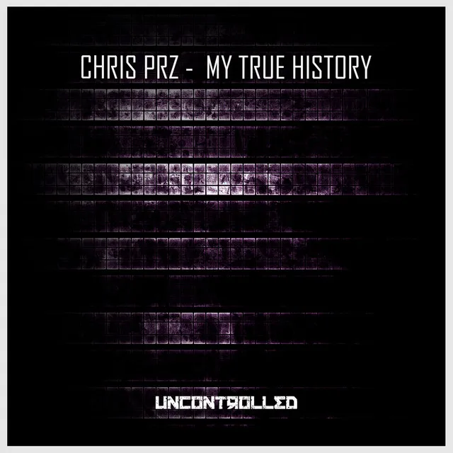 My True History - Original Mix