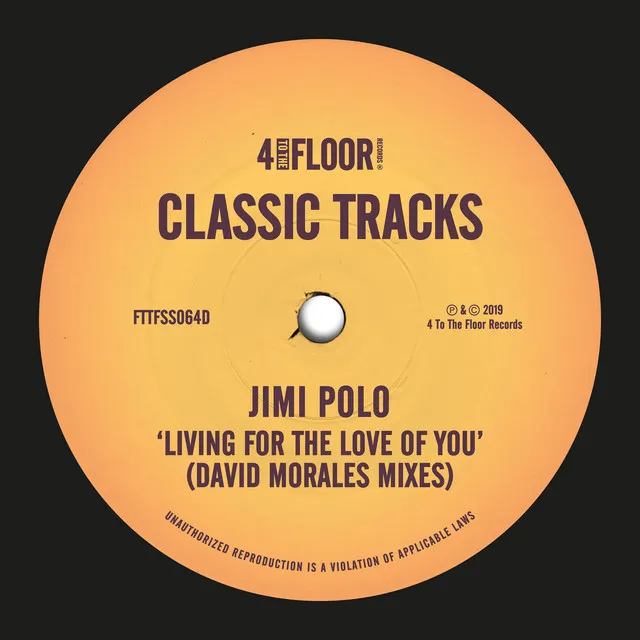 Living For The Love Of You (David Morales Mixes)