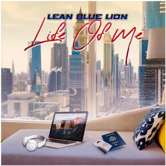 LifeOfMe by Lean Blue Lion