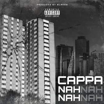 Nah Nah by Cappa