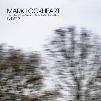 In Deep by Mark Lockheart