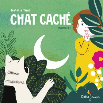 Chat caché by Gilles Belouin