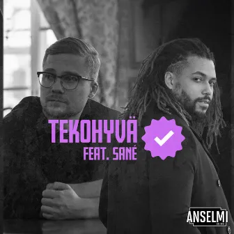 Tekohyvä by Anselmi