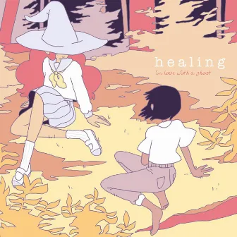 Healing by In Love With a Ghost