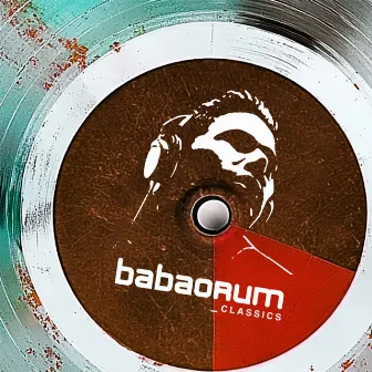 BABAORUM CLASSICS Vol. 1 by Eccentric Things