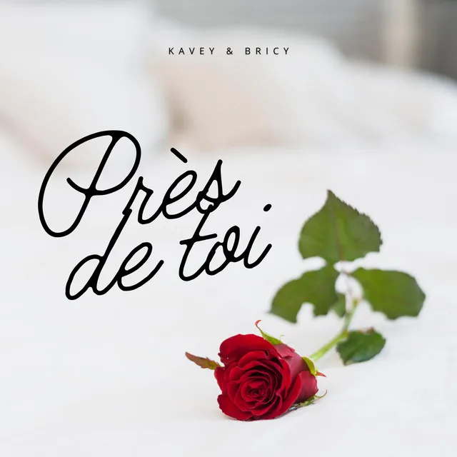 Près de toi