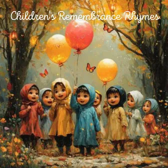 Children's Remembrance Rhymes by نشيد