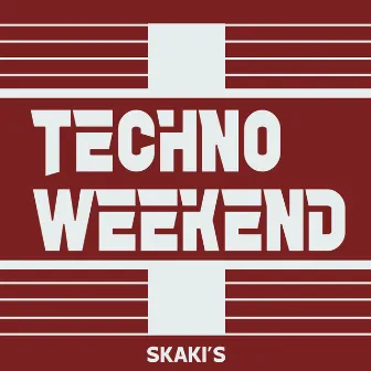 Techno Weekend 9 by Skaki's