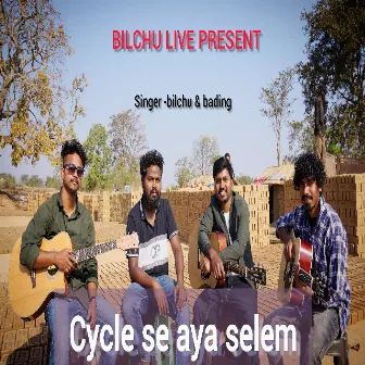 Cycle Se Aya Selem by Bilchu