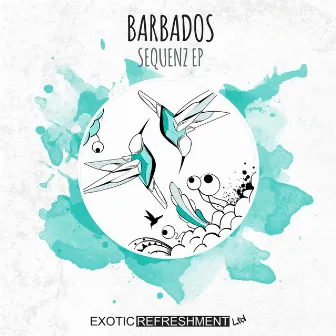 Sequenz EP by Barbados