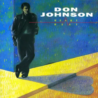 HEARTBEAT by Don Johnson