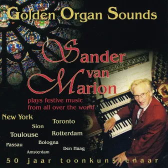 Golden Organ Sounds by Sander van Marion