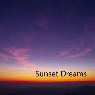 Sunset Dreams by Dark