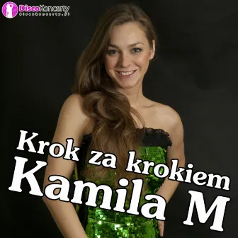 Krok za krokiem (Radio Edit) by Kamila M