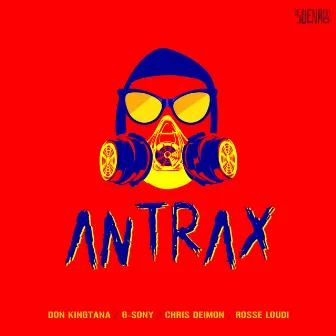 Antrax by Rosse Loudi