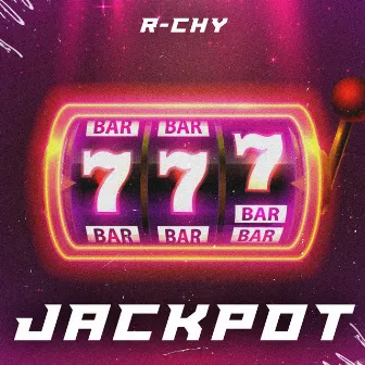 Jackpot by R-CHY