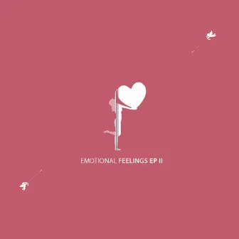 emotional feelings ep II by Kstyk