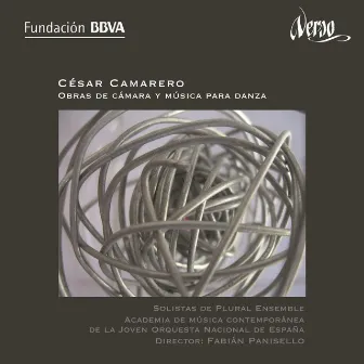 César Camarero: Obras de cámara y música para danza by César Camarero