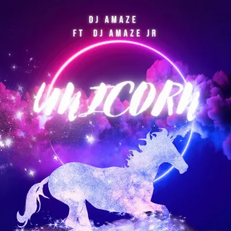 Unicorn by DJ aMaZe