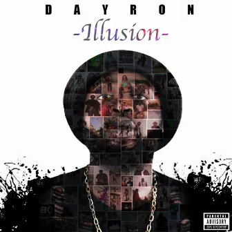 Illusion by Dayron Clash