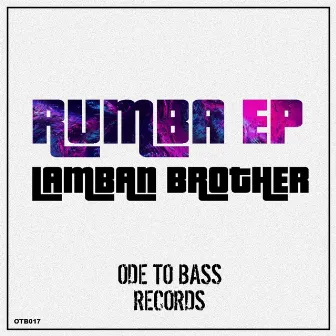 Rumba EP by Lamban Brother