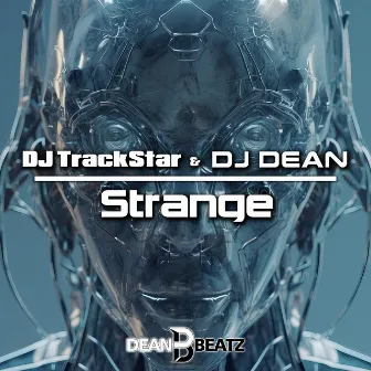 Strange by DJ Trackstar