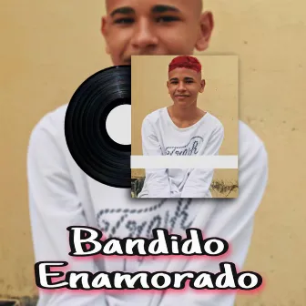 Bandido Enamorado by Steyner S.R