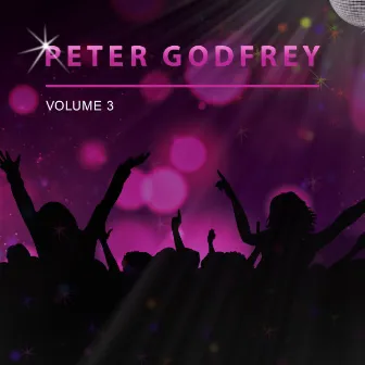 Peter Godfrey, Vol. 3 by Peter Godfrey