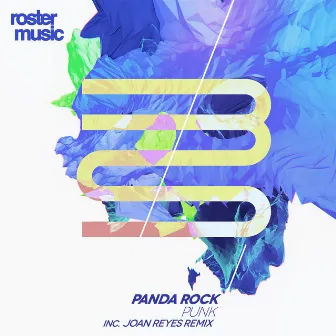 Punk (Remixes) by Panda Rock