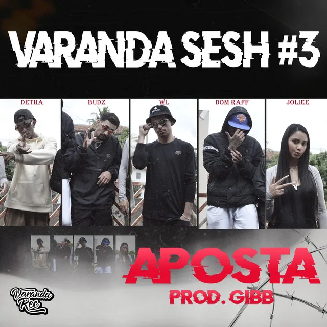 Varanda Sesh #3: Aposta