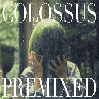 colossus (premixed) by MFMB