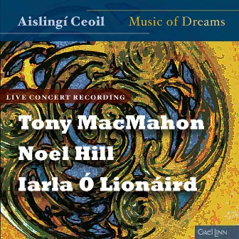 Music of Dreams (Live) by Tony MacMahon