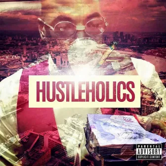 Hustleholics by King Coka