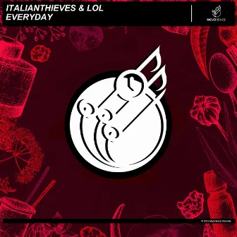 Everyday by Italianthieves