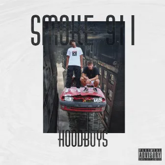 Hood Boys by Smoke 911