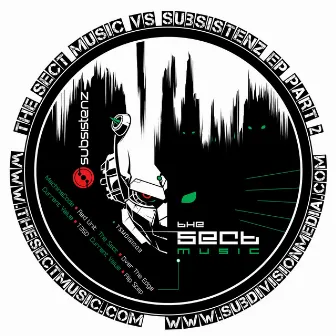 The Sect Music Vs Subsistenz EP Part 2 by MachineCode