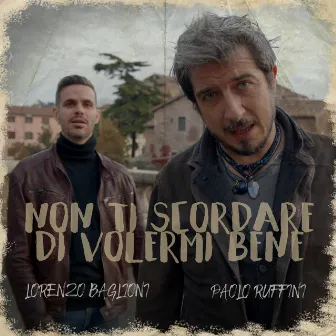 Non ti scordare di volermi bene by Lorenzo Baglioni