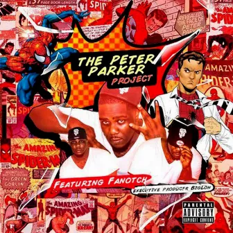 The Peter Parker Project by Fanotch