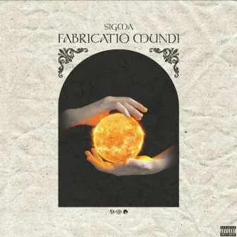 Fabricatio Mundi by Sigma