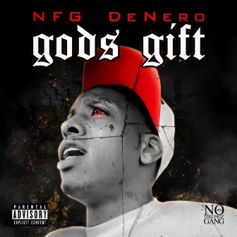 Gods Gift by NFG DeNero