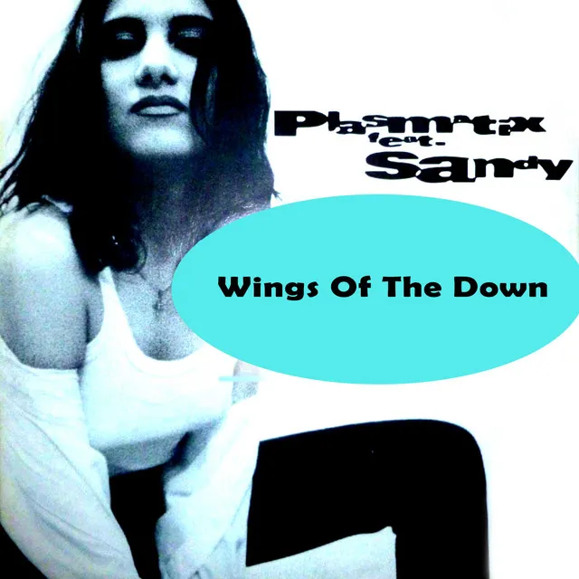 Wings Of The Down - Club Mix