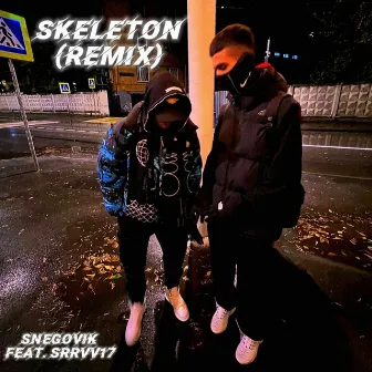 Skeleton (Remix) by Remind