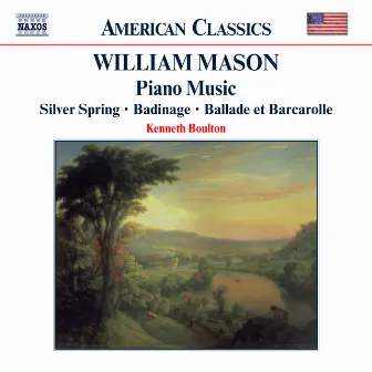 Mason: Piano Music by William Mason