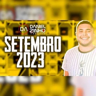 Setembro 2023 by Danielzinho Andrade