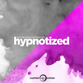 Hypnotized (Radio Edit) by Edu Pin Pan